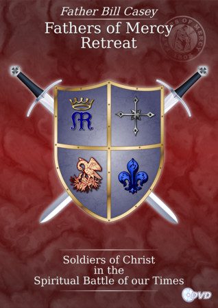 Soldiers of Christ in the Spiritual Battle of our Times