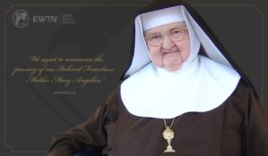 Eternal Rest unto Mother Angelica