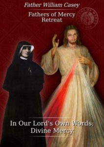 In Our Lord's Own Words: Divine Mercy